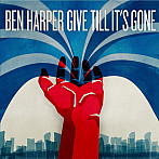 Ben Harper – Give Till...