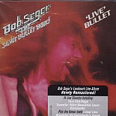 BOB SEGER – LIVE BULLET