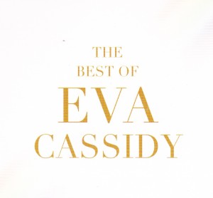 eva cassidy best