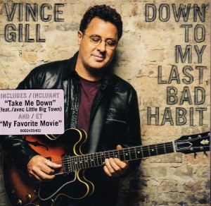 VINCE GILL BAD HABIT