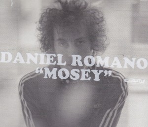 daniel romano mosey